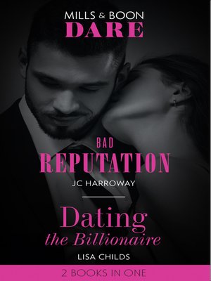 cover image of Bad Reputation / Dating the Billionaire